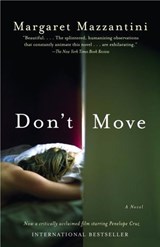 Don't Move - Margaret Mazzantini - 9780307425591