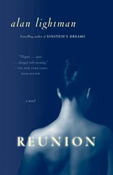 Reunion - Alan Lightman - 9780307427489