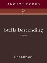 Stella Descending - Linn Ullmann - 9780307427953