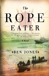 The Rope Eater - Ben Jones - 9780307429261