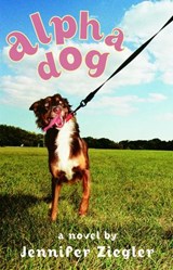 Alpha Dog - Jennifer Ziegler - 9780307433084