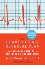 Prevent a Second Heart Attack - Janet Bond Brill PhD RD - 9780307465269