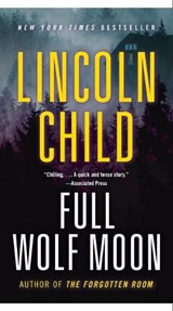 Full Wolf Moon - Lincoln Child - 9780307473769