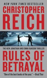 Rules of Betrayal - REICH,  Christopher - 9780307473813