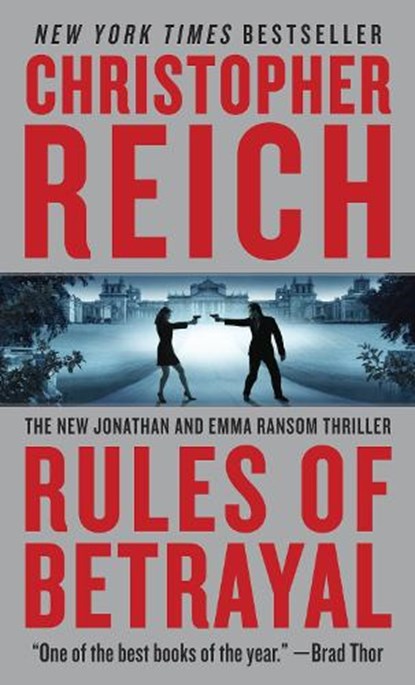 Rules of Betrayal, REICH,  Christopher - Paperback - 9780307473813