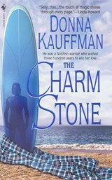 The Charm Stone - Donna Kauffman - 9780307482730