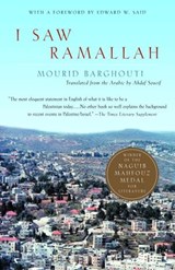 I Saw Ramallah - Mourid Barghouti - 9780307486141