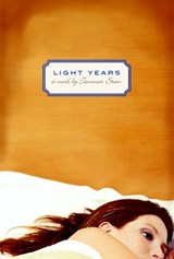 Light Years - Tammar Stein - 9780307487513
