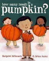 How Many Seeds in a Pumpkin? (Mr. Tiffin's Classroom Series) - Margaret McNamara - 9780307556806