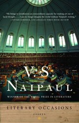 Literary Occasions - V. S. Naipaul - 9780307557469