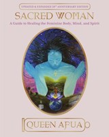 Sacred Woman - Queen Afua - 9780307559517