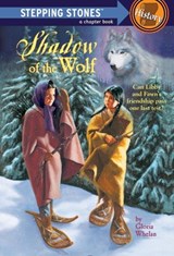 Shadow of the Wolf - Gloria Whelan - 9780307559593