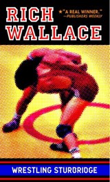 Wrestling Sturbridge - Rich Wallace - 9780307561282