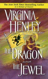 The Dragon and the Jewel - Virginia Henley - 9780307567413