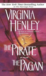 The Pirate and the Pagan - Virginia Henley - 9780307568076
