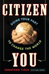 Citizen You - Jonathan Tisch ; Karl Weber - 9780307588500