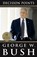 Bush, G: Decision Points, George W. Bush - Paperback - 9780307590633