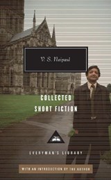 Collected Short Fiction - NAIPAUL,  V. S. - 9780307594020
