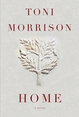 Home | Toni Morrison | 