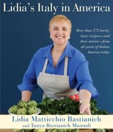Lidia's Italy in America - Lidia Matticchio Bastianich ; Tanya Bastianich Manuali - 9780307700612