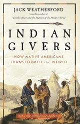INDIAN GIVERS - WEATHERFORD,  Jack - 9780307717153