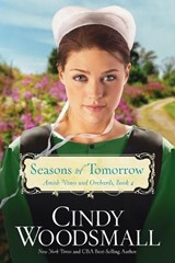 Seasons of Tomorrow - Cindy Woodsmall - 9780307729989