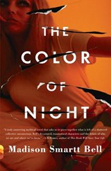 The Color of Night - Madison Smartt Bell - 9780307742414