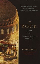 The Rock - Kanan Makiya - 9780307772800