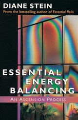 Essential Energy Balancing - Diane Stein - 9780307783738