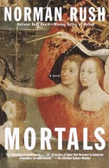 Mortals - Norman Rush - 9780307789365