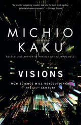 Visions - Michio Kaku - 9780307794772