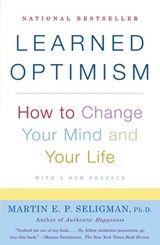 Learned Optimism - Martin E.P. Seligman - 9780307803344