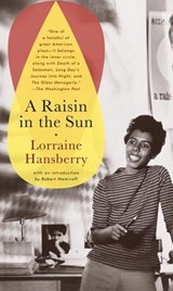A Raisin in the Sun - Lorraine Hansberry - 9780307807441