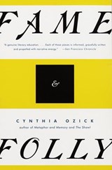 Fame & Folly - Cynthia Ozick - 9780307807908