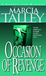 Occasion of Revenge - Marcia Talley - 9780307808936