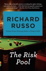 The Risk Pool - Richard Russo - 9780307809933
