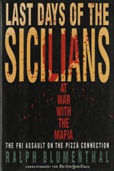 Last Days of the Sicilians - Ralph Blumenthal - 9780307815460