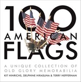 100 American Flags - Kit Hinrichs ; Delphine Hirasuna - 9780307815798