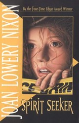 Spirit Seeker - Joan Lowery Nixon - 9780307823519
