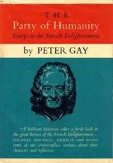 The Party of Humanity - Peter Gay - 9780307831439