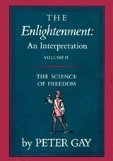 Enlightenment Volume 2 - Peter Gay - 9780307831453