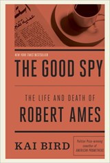 The Good Spy - Kai Bird - 9780307889775