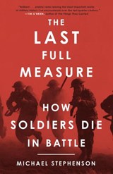 The Last Full Measure - Michael Stephenson - 9780307952776