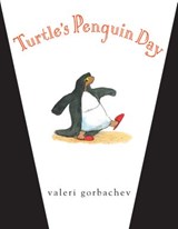 Turtle's Penguin Day - Valeri Gorbachev - 9780307977731