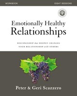 Emotionally Healthy Relationships Workbook - SCAZZERO,  Peter ; Scazzero, Geri - 9780310081890