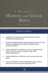 A Reader's Hebrew and Greek Bible - A. Philip Brown II ; Bryan W. Smith ; Richard J. Goodrich ; Albert L. Lukaszewski - 9780310109938