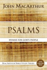 Psalms - John F. MacArthur - 9780310123781