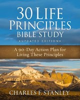 30 Life Principles Bible Study Updated Edition - Charles F. Stanley - 9780310163770
