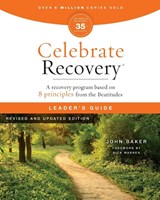 Celebrate Recovery Leader's Guide, Revised and Updated - John Baker - 9780310176015