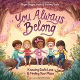 You Always Belong - Jinger Duggar and Jeremy Vuolo - 9780310178507